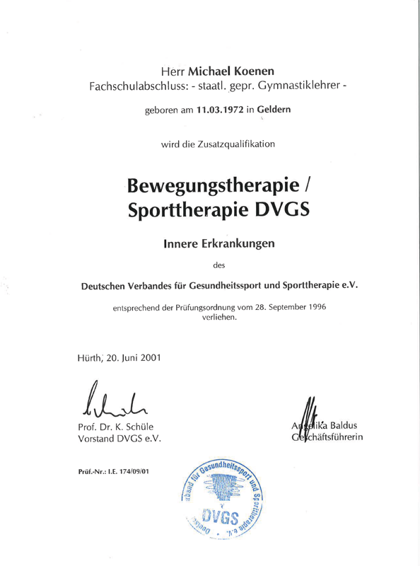 Urkunde über die Zusatzqualifikation Bewegungstherapie und Sporttherapie DVGS für Herrn Michael Koenen